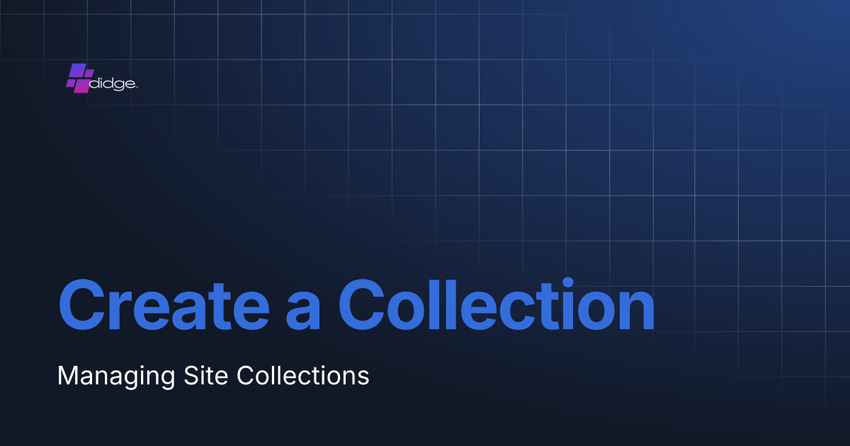 Create a Collection | Collections | Home